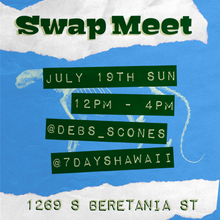 Load image into Gallery viewer, Harbors Swap Meet Fee - Sunday, July 19th 12 PM - 4 PM